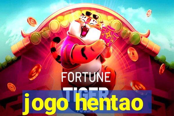 jogo hentao